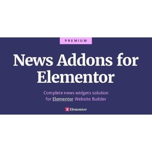 News Addons for Elementor – Ultimate News, Blog and Magazine Widgets